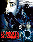 La prueba del crimen