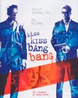 Kiss kiss bang bang