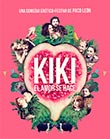 Kiki, el amor se hace
